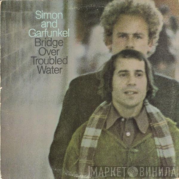  Simon & Garfunkel  - Bridge Over Troubled Water