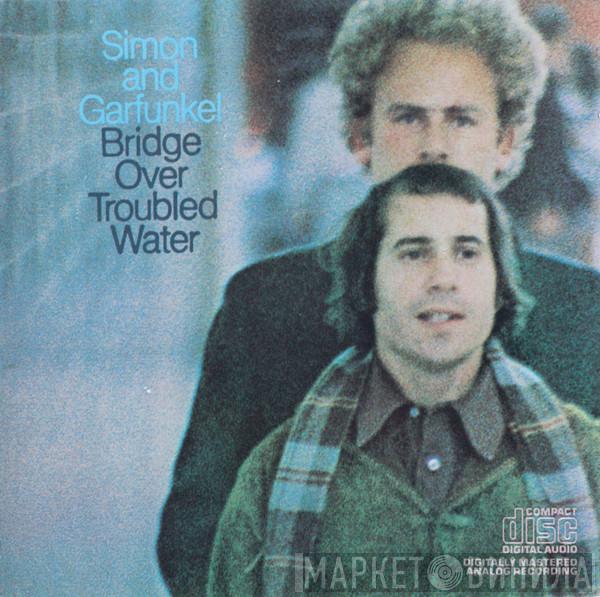  Simon & Garfunkel  - Bridge Over Troubled Water