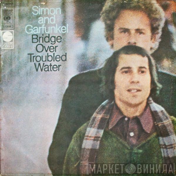  Simon & Garfunkel  - Bridge Over Troubled Water