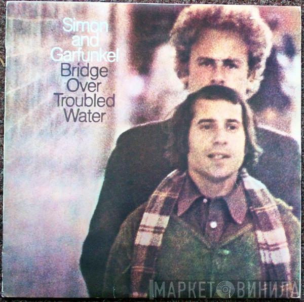  Simon & Garfunkel  - Bridge Over Troubled Water