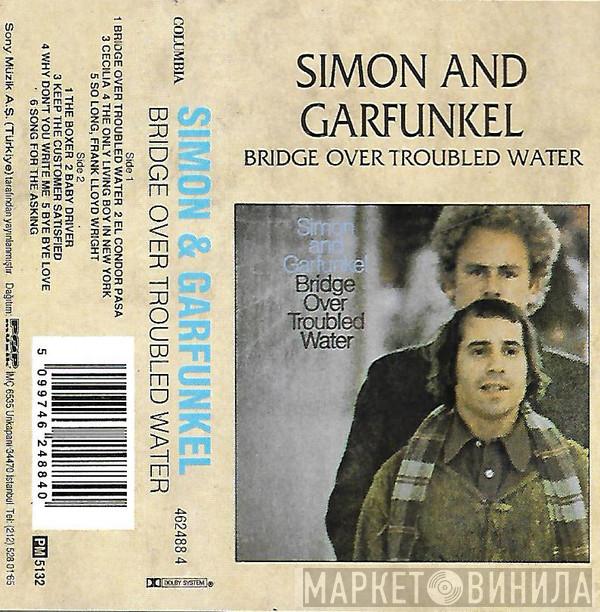  Simon & Garfunkel  - Bridge Over Troubled Water