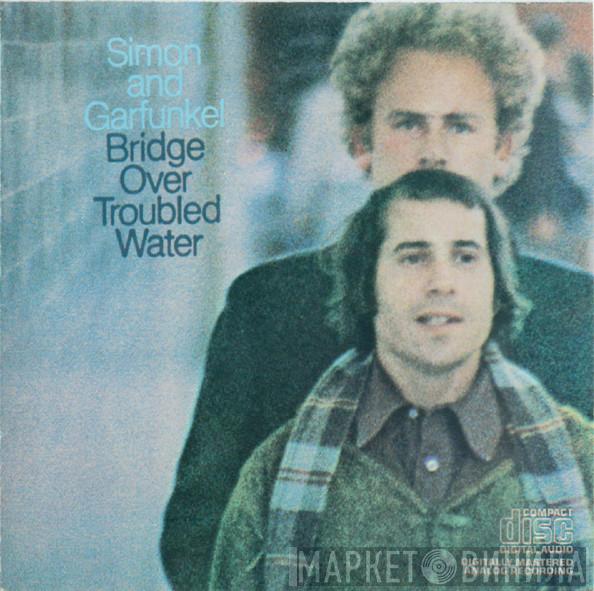  Simon & Garfunkel  - Bridge Over Troubled Water