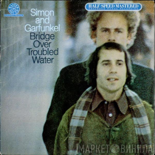  Simon & Garfunkel  - Bridge Over Troubled Water