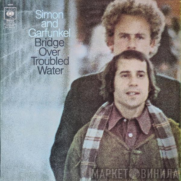 Simon & Garfunkel - Bridge Over Troubled Water