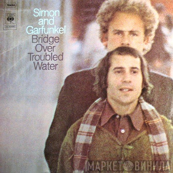  Simon & Garfunkel  - Bridge Over Troubled Water