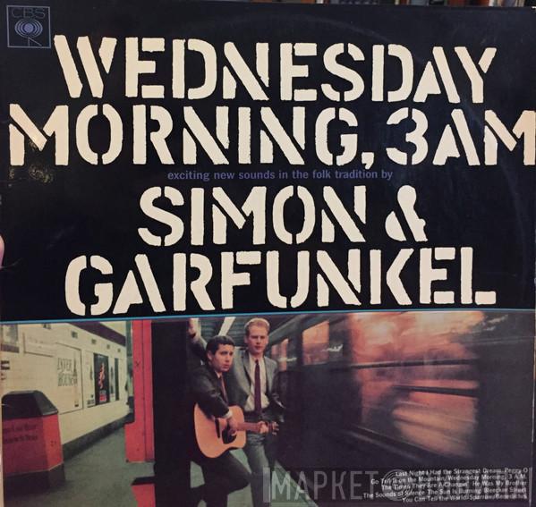  Simon & Garfunkel  - Wednesday Morning, 3 A.M.