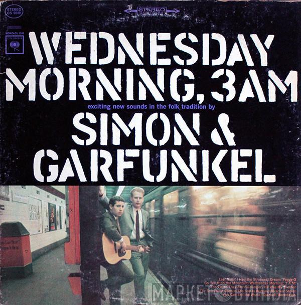  Simon & Garfunkel  - Wednesday Morning, 3 A.M.