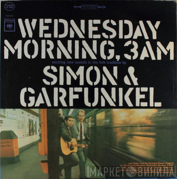  Simon & Garfunkel  - Wednesday Morning, 3 A.M.