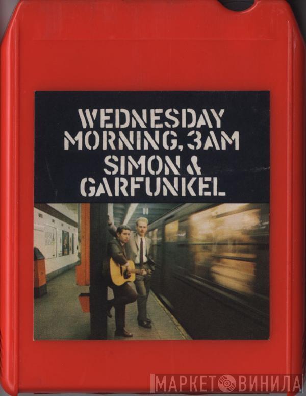  Simon & Garfunkel  - Wednesday Morning, 3 A.M.