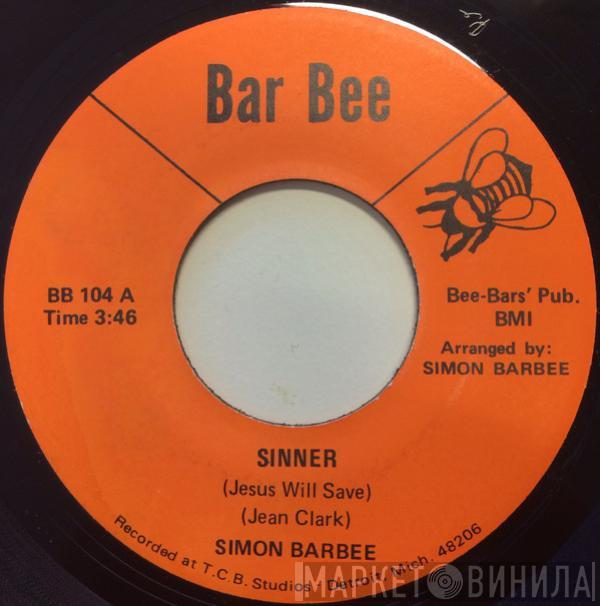 Simon Barbee - Sinner / This Feeling