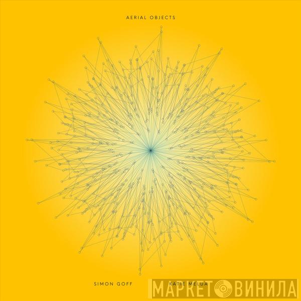 Simon Goff, Katie Melua - Aerial Objects