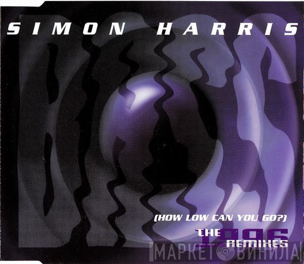  Simon Harris  - Bass (How Low Can You Go?) (The 1996 Remixes)