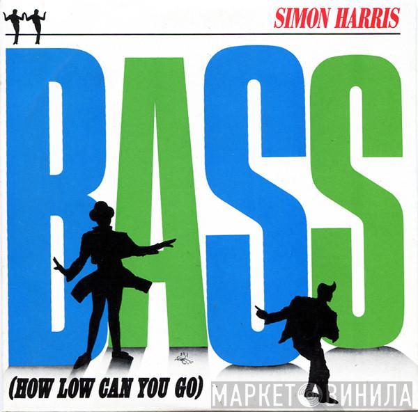  Simon Harris  - Bass (How Low Can You Go)