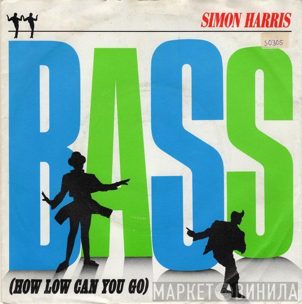  Simon Harris  - Bass (How Low Can You Go)