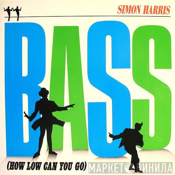  Simon Harris  - Bass (How Low Can You Go)