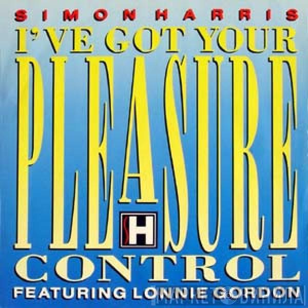 Simon Harris, Lonnie Gordon - I've Got Your Pleasure Control