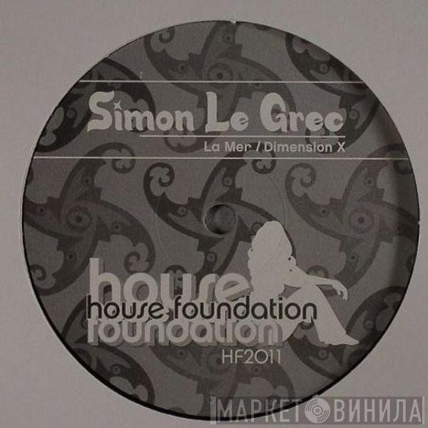 Simon Le Grec - La Mer / Dimension X