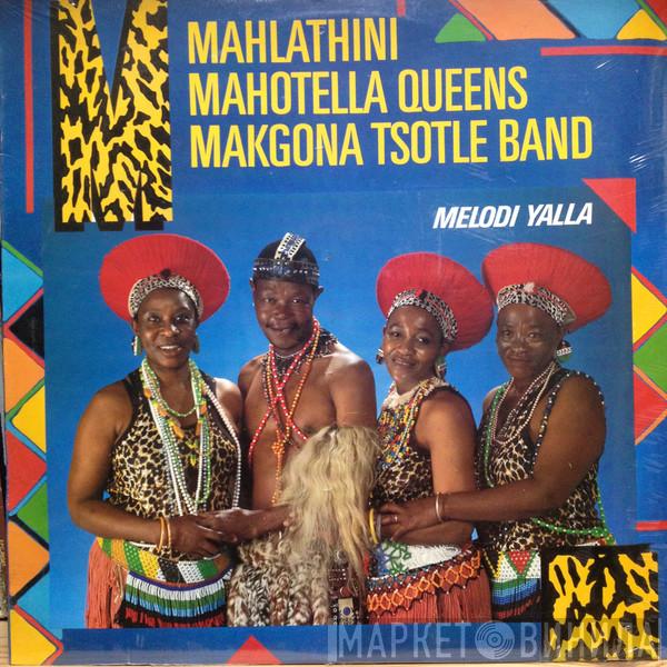 , Simon Mahlathini Nkabinde and the Mahotella Queens  Makgona Tsohle Band  - Melodi Yalla