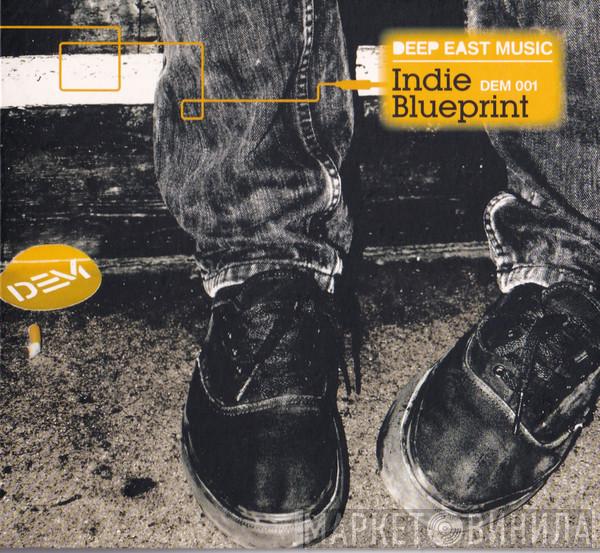 Simon Milton, Jon Wygens - Indie Blueprint