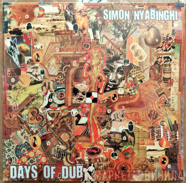 Simon Nyabinghi - Days Of Dub
