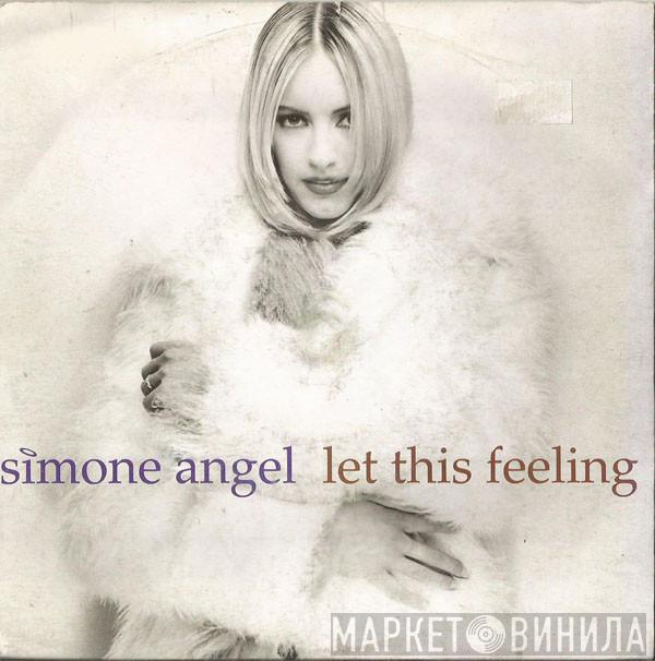 Simone Angel - Let This Feeling
