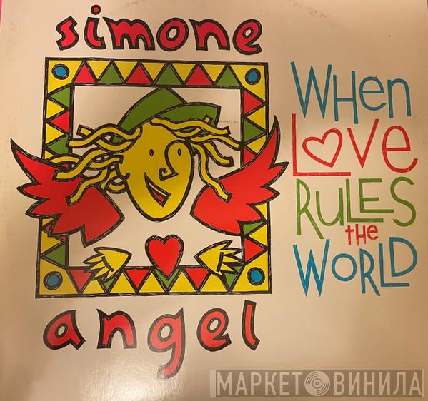  Simone Angel  - When Love Rules The World