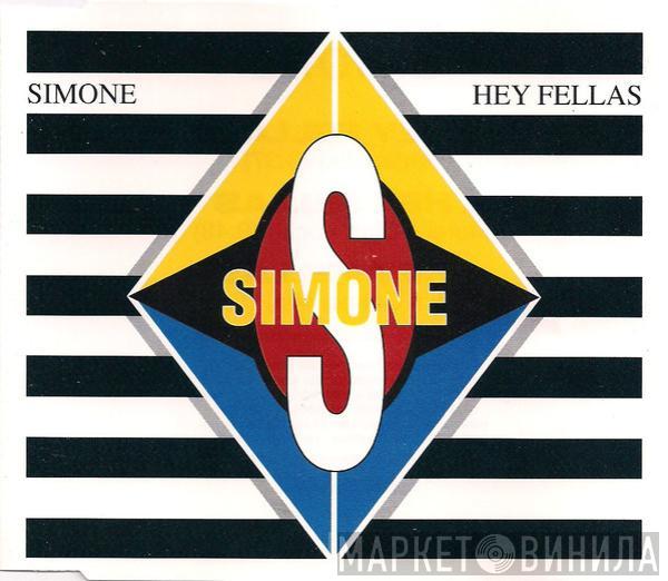 Simone - Hey Fellas