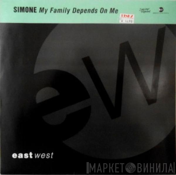  Simone  - My Family Depends On Me