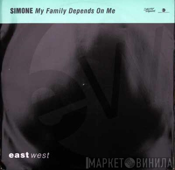  Simone  - My Family Depends On Me