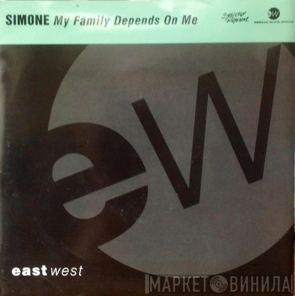  Simone  - My Family Depends On Me