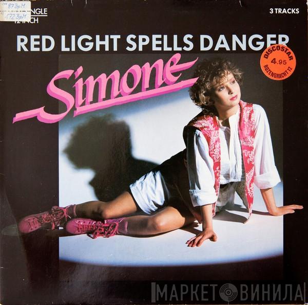  Simone   - Red Light Spells Danger