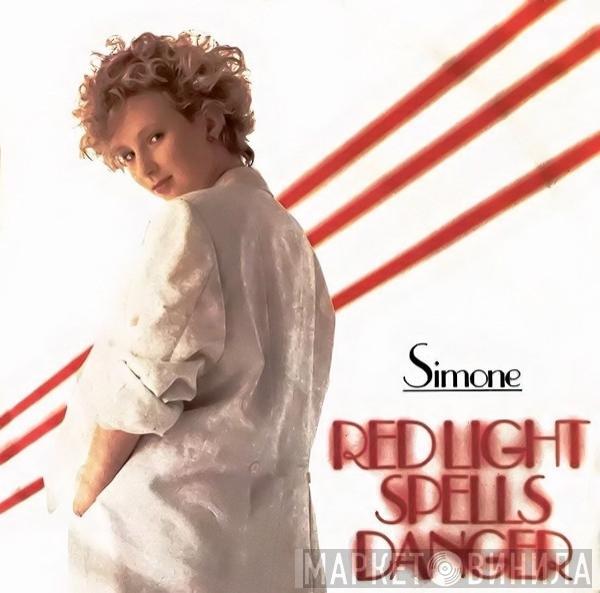  Simone   - Red Light Spells Danger