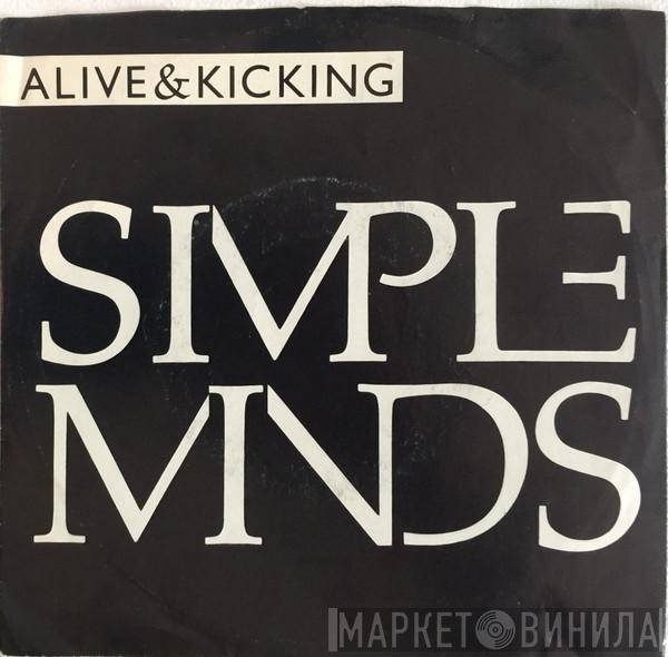  Simple Minds  - Alive & Kicking