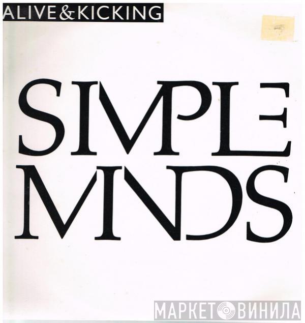  Simple Minds  - Alive & Kicking