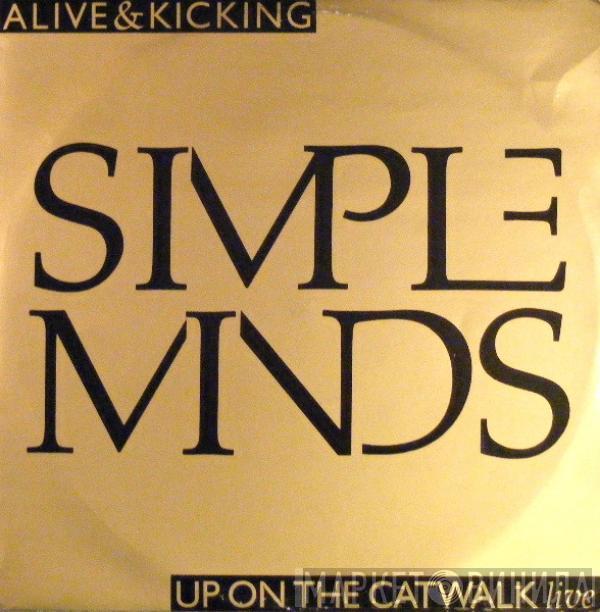 Simple Minds - Alive & Kicking