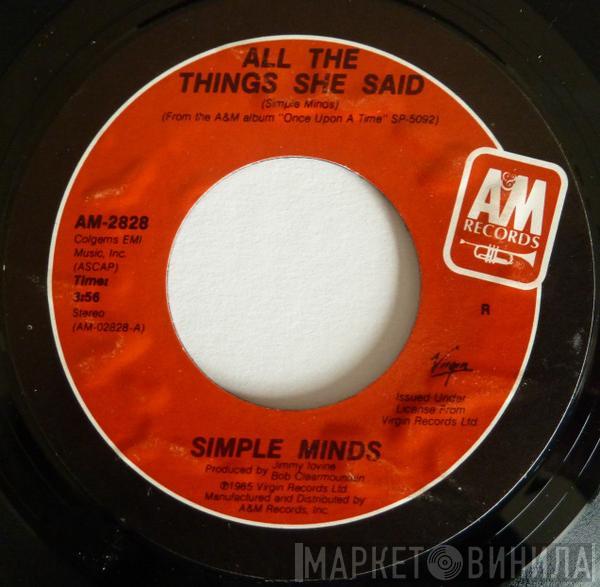  Simple Minds  - All The Things She Said