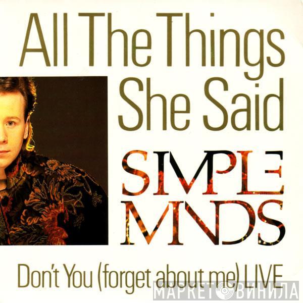 Simple Minds - All The Things She Said