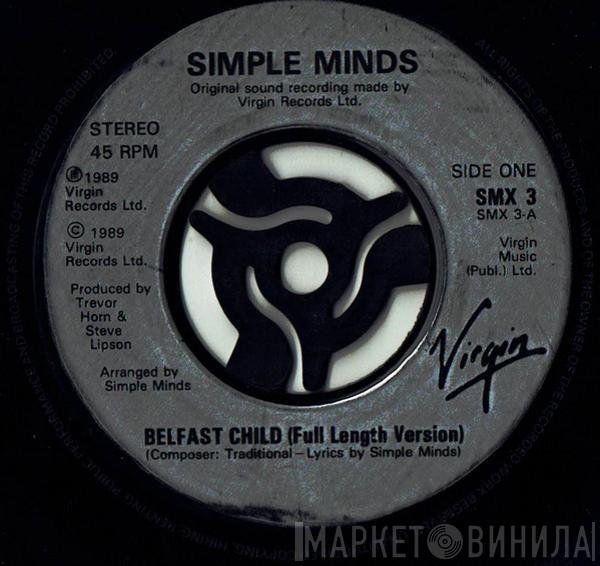  Simple Minds  - Belfast Child (Full Length Version)