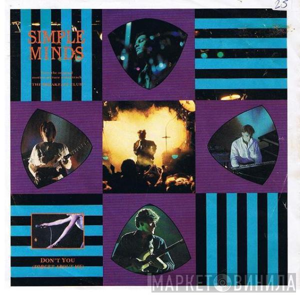  Simple Minds  - Don't You (Forget About Me)