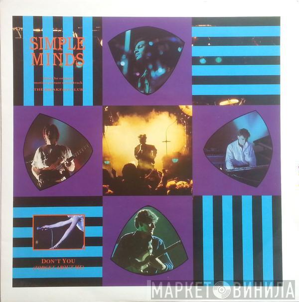  Simple Minds  - Don't You (Forget About Me)