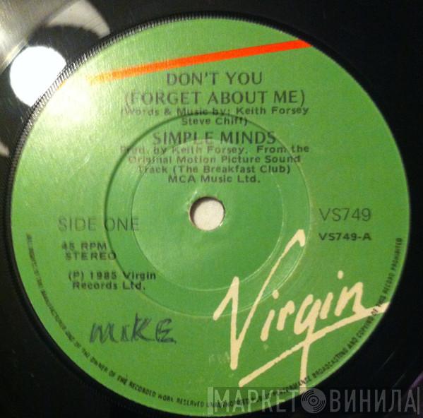  Simple Minds  - Don't You (Forget About Me)