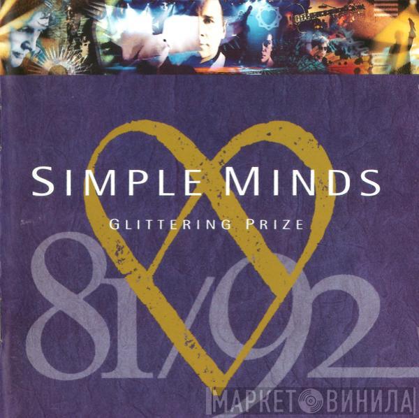 Simple Minds - Glittering Prize 81/92