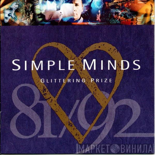 Simple Minds - Glittering Prize 81/92