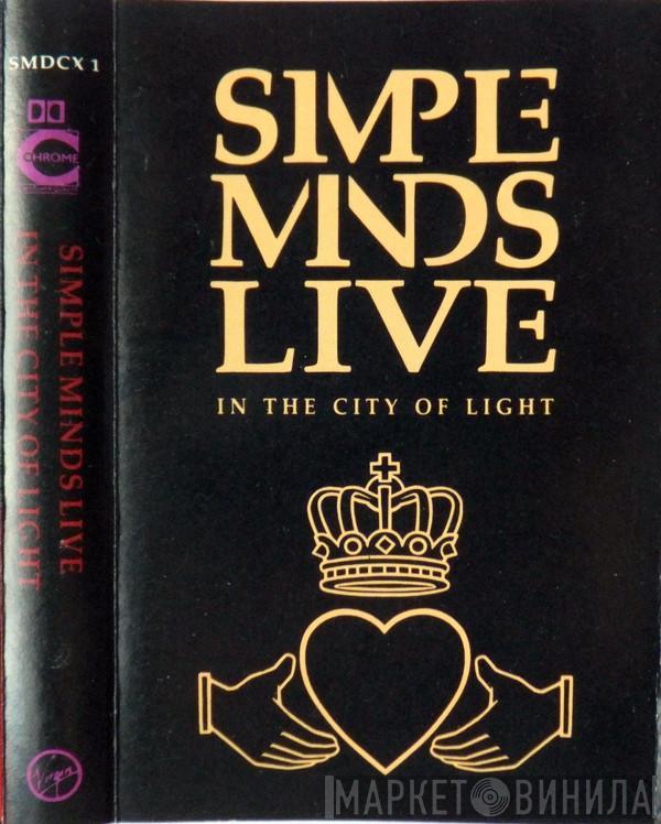 Simple Minds - Live In The City Of Light