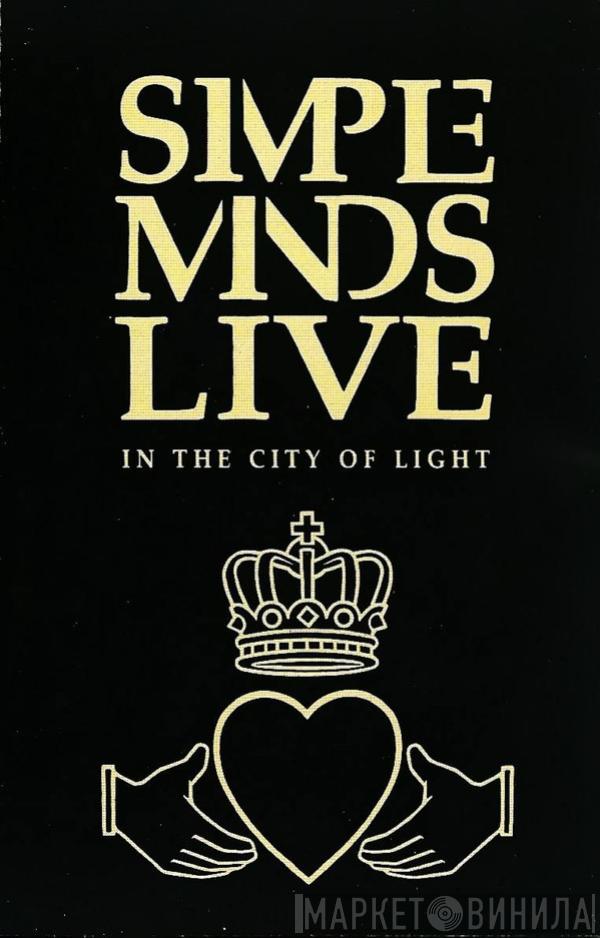  Simple Minds  - Live In The City Of Light