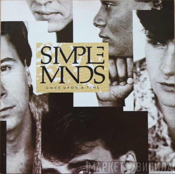 Simple Minds  - Once Upon A Time