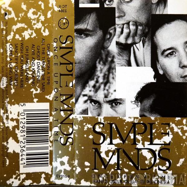  Simple Minds  - Once Upon A Time