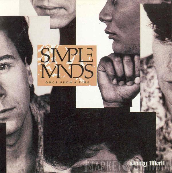 Simple Minds - Once Upon A Time