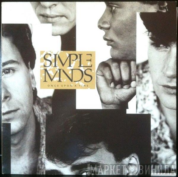 Simple Minds - Once Upon A Time