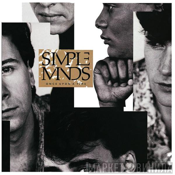  Simple Minds  - Once Upon A Time